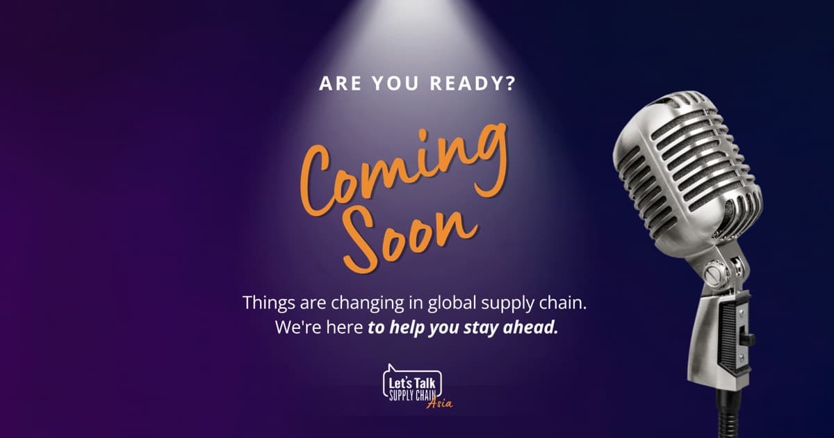 Let's Talk Supply Chain Asia