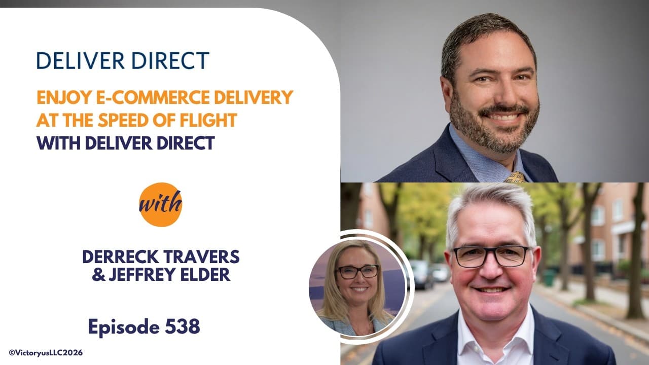 538: Enjoy Ecommerce Delivery at the Speed of Flight, with DeliverDirect