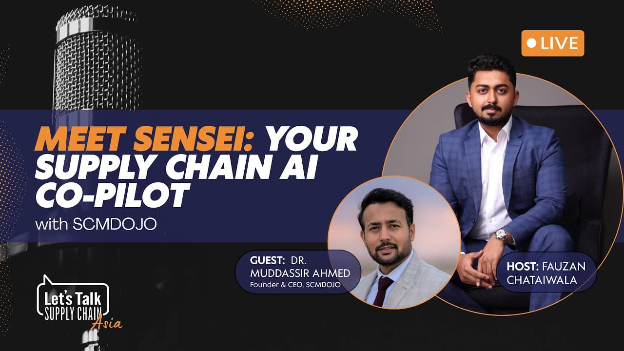 2: Meet SENSEI: Your Supply Chain AI Co-Pilot, with SCMDOJO