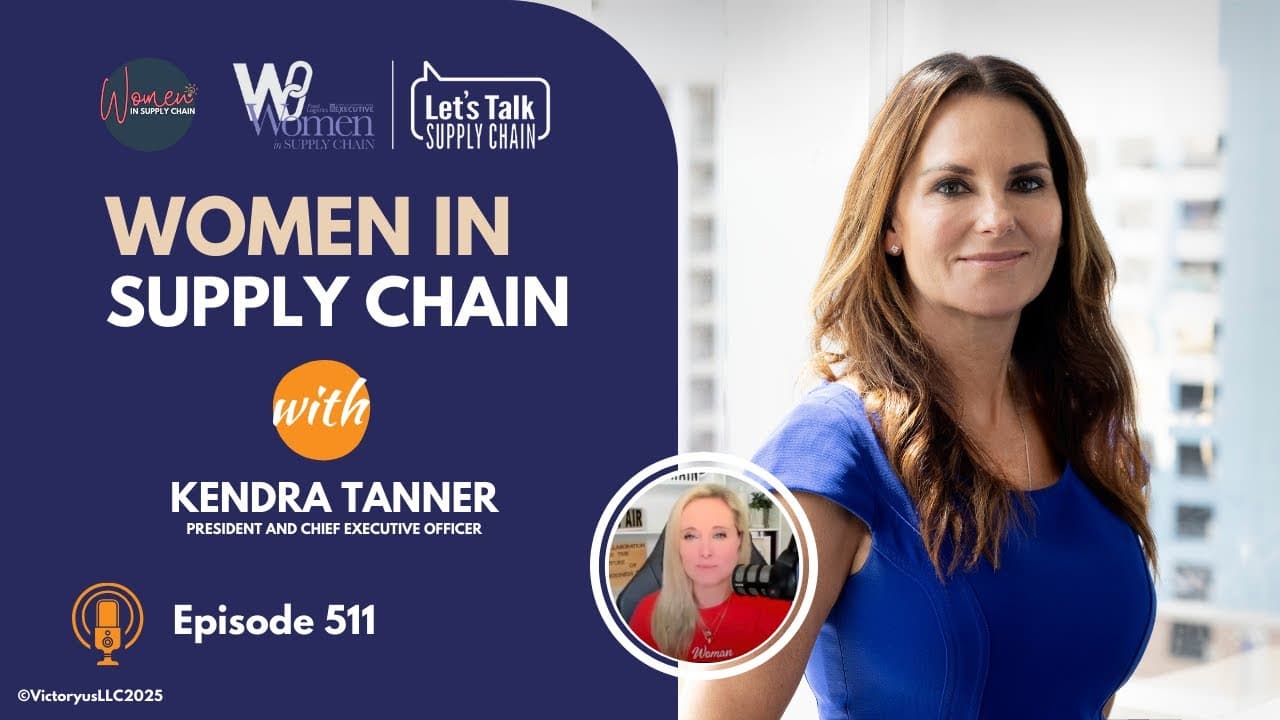 510: Women In Supply Chain™, Kendra Tanner