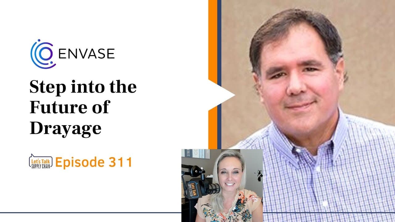 311: Step into the Future of Drayage, with Envase Technologies