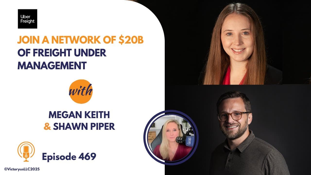469: Join a Network of $20B of Freight Under Management, with Uber Freight