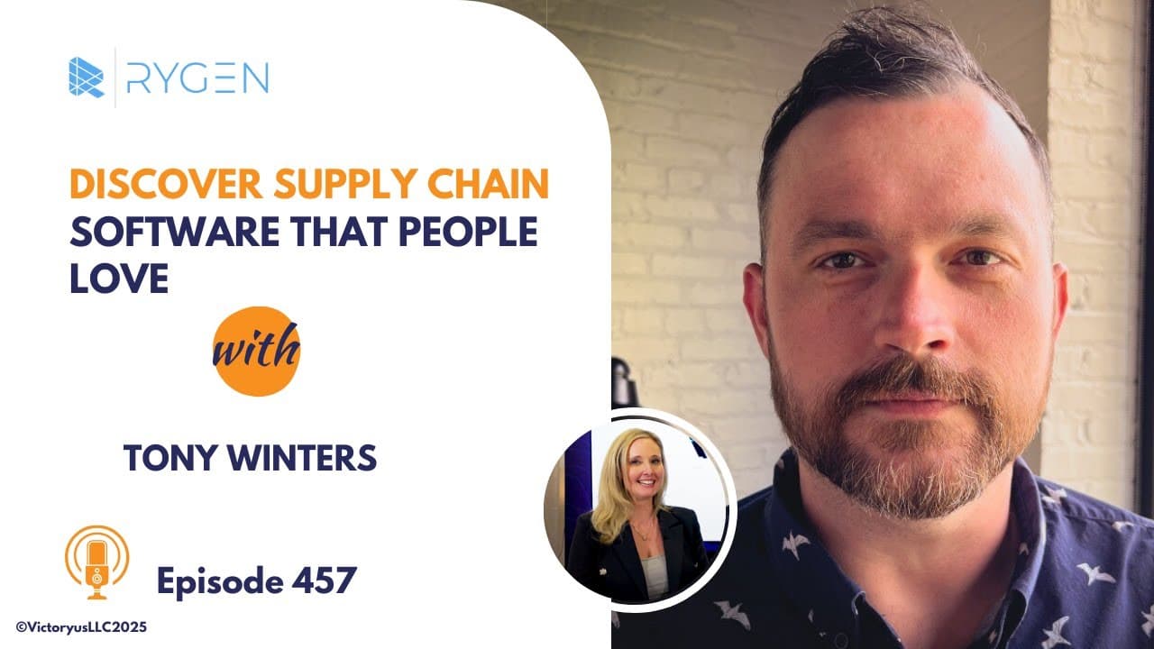 457: Discover Supply Chain Software that People Love, with Rygen Technologies