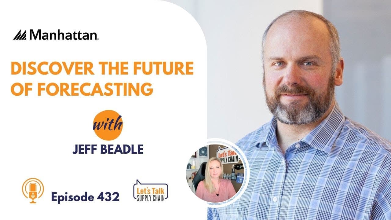 432: Discover the Future of Forecasting, with Manhattan Associates