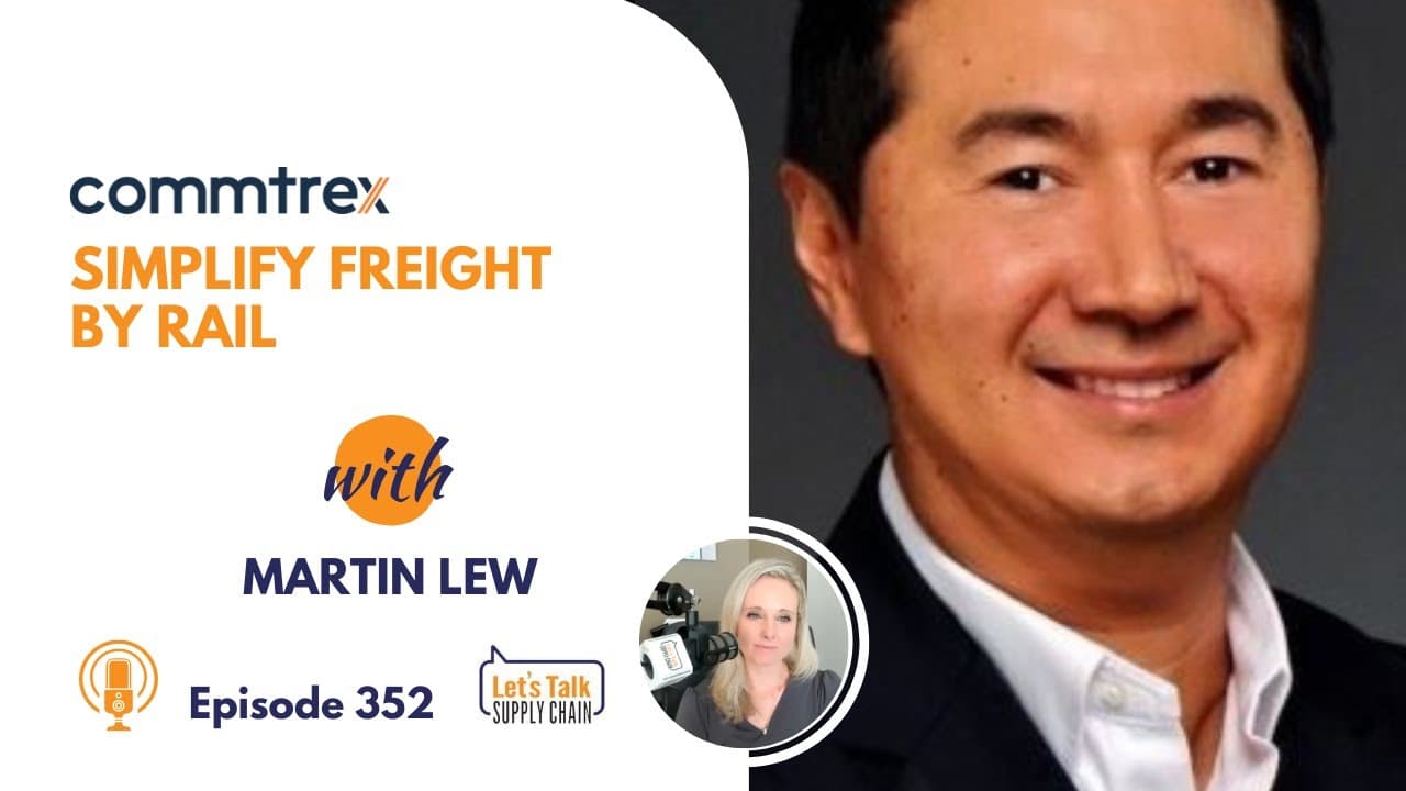 352: Simplify Freight By Rail, With Commtrex