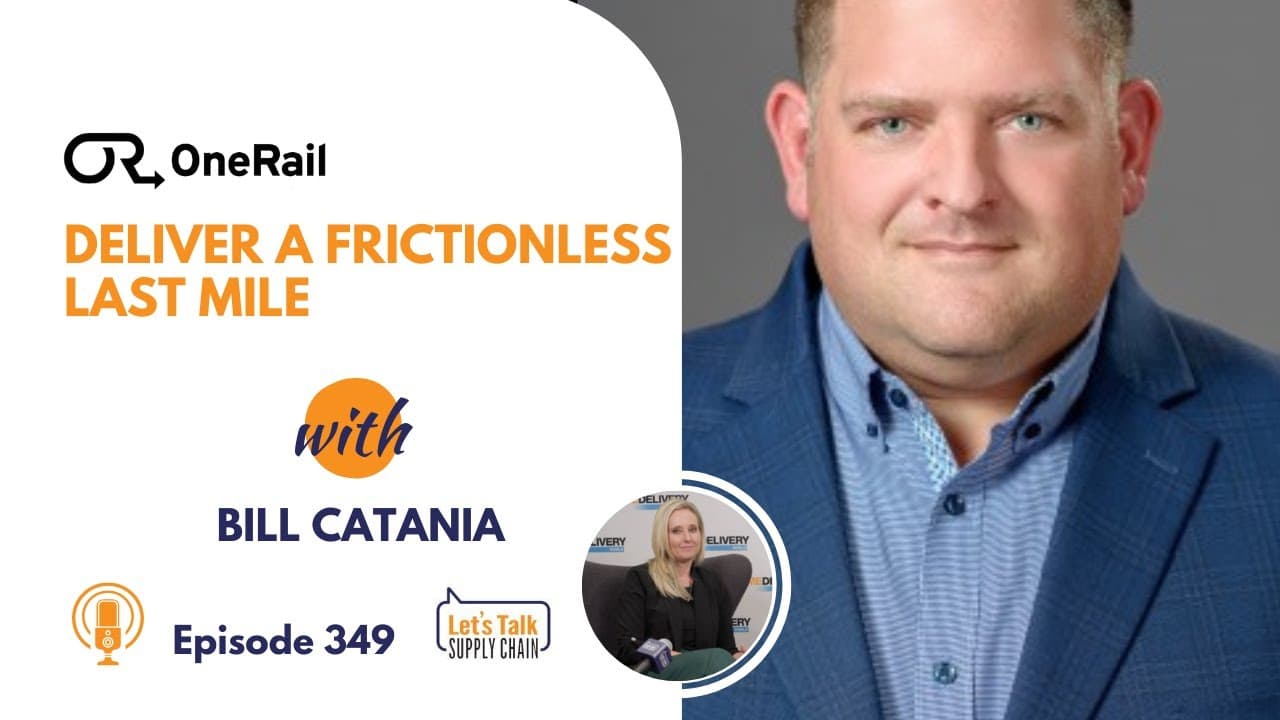 349: Deliver a Frictionless Last Mile, with OneRail