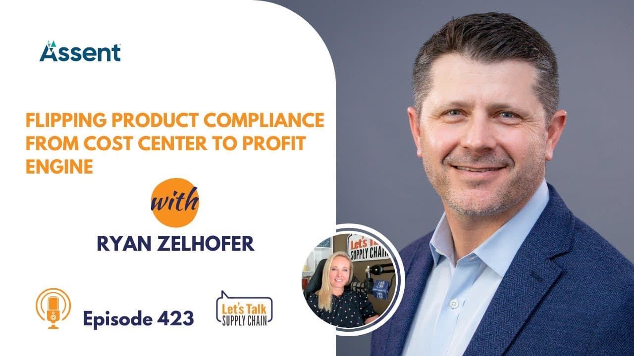 423: Flipping Product Compliance From Cost Center to Profit Engine, with Assent