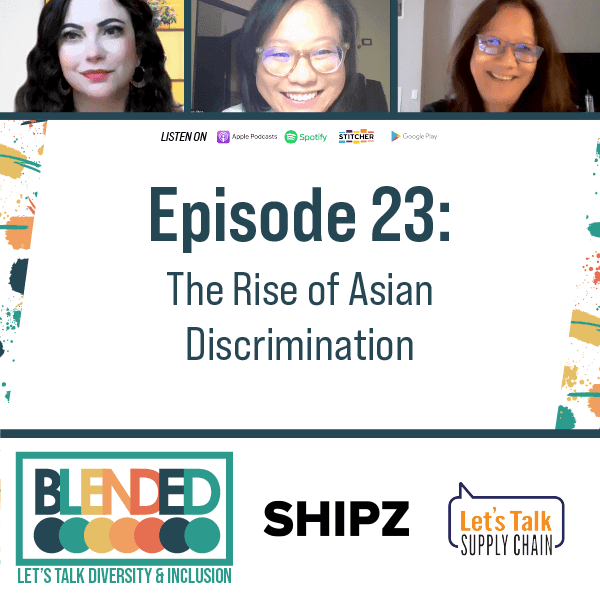 283: Blended – The Rise of Asian Discrimination