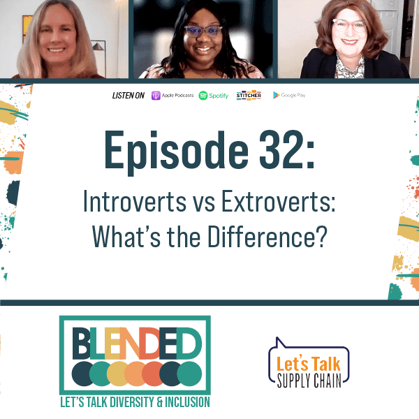 339: Blended – Introverts vs Extroverts: What’s the Difference?