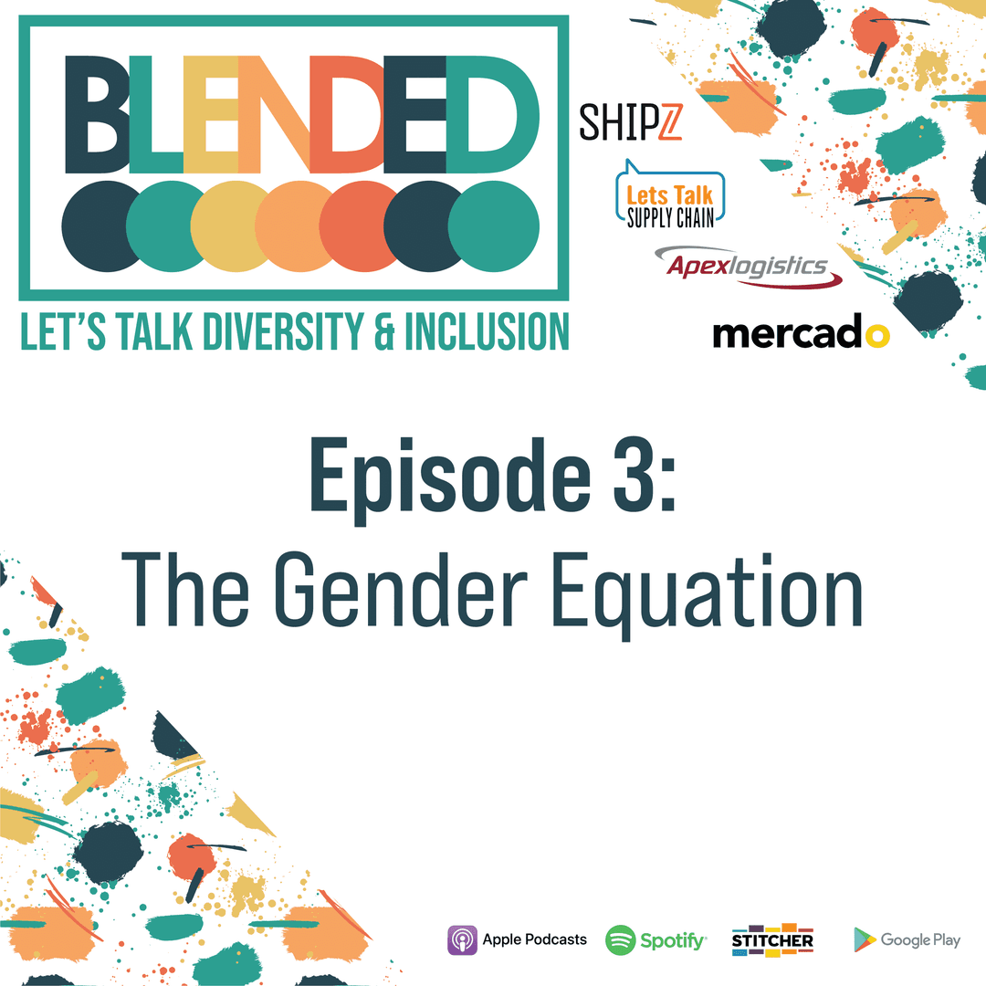 165: Blended – The Gender Equation
