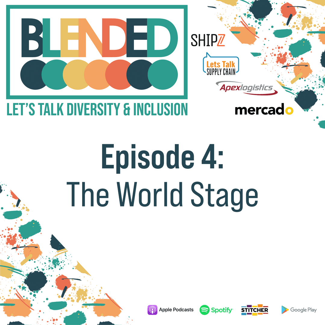 172: Blended – The World Stage