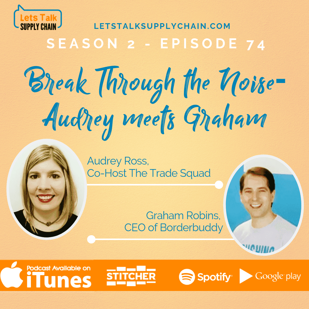 SEA 2, EP 74 – Break through the noise, Audrey meets Graham