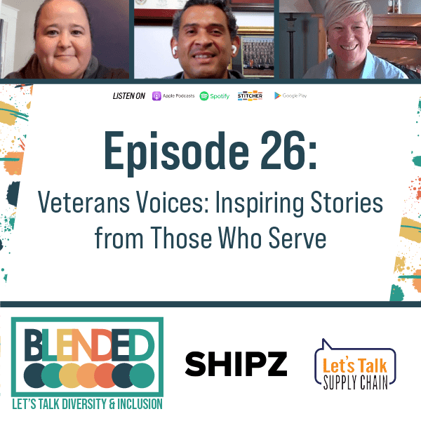 309: Blended – Veterans Voices: Inspiring Stories from Those Who Serve
