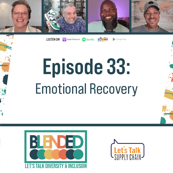 345: Blended – Emotional Recovery: The Unspoken Journey