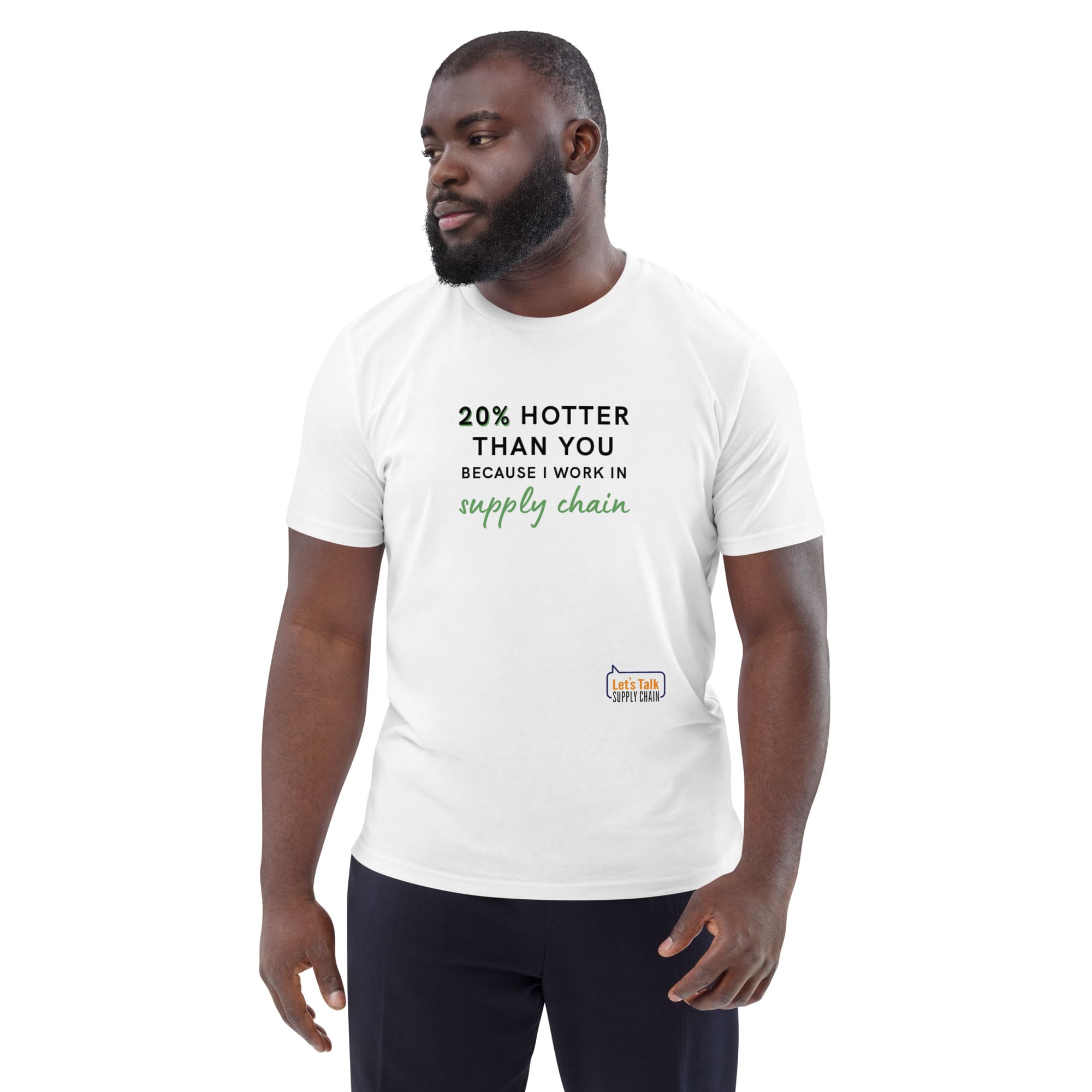 20% Hotter than you! Unisex organic cotton t-shirt 1 20% Hotter than you! Unisex organic cotton t-shirt